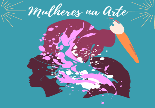 ARTISTAS MULHERES NA HISTÓRIA DA ARTE E REFLEXOS CONCEITUAIS (IN)VISÍVEIS.