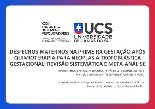 DESFECHOS MATERNOS NA PRIMEIRA GESTAÇÃO APÓS QUIMIOTERAPIA PARA NTG