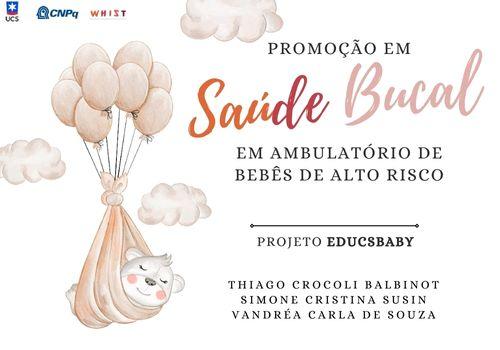 Promoção em Saúde Bucal em Ambulatório de Bebês de Alto Risco